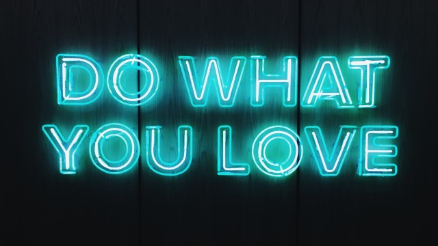 Do What You Love Black background