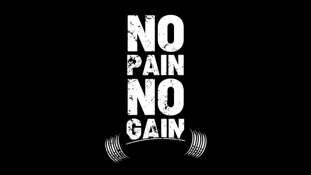 No pain No gain Inspiring